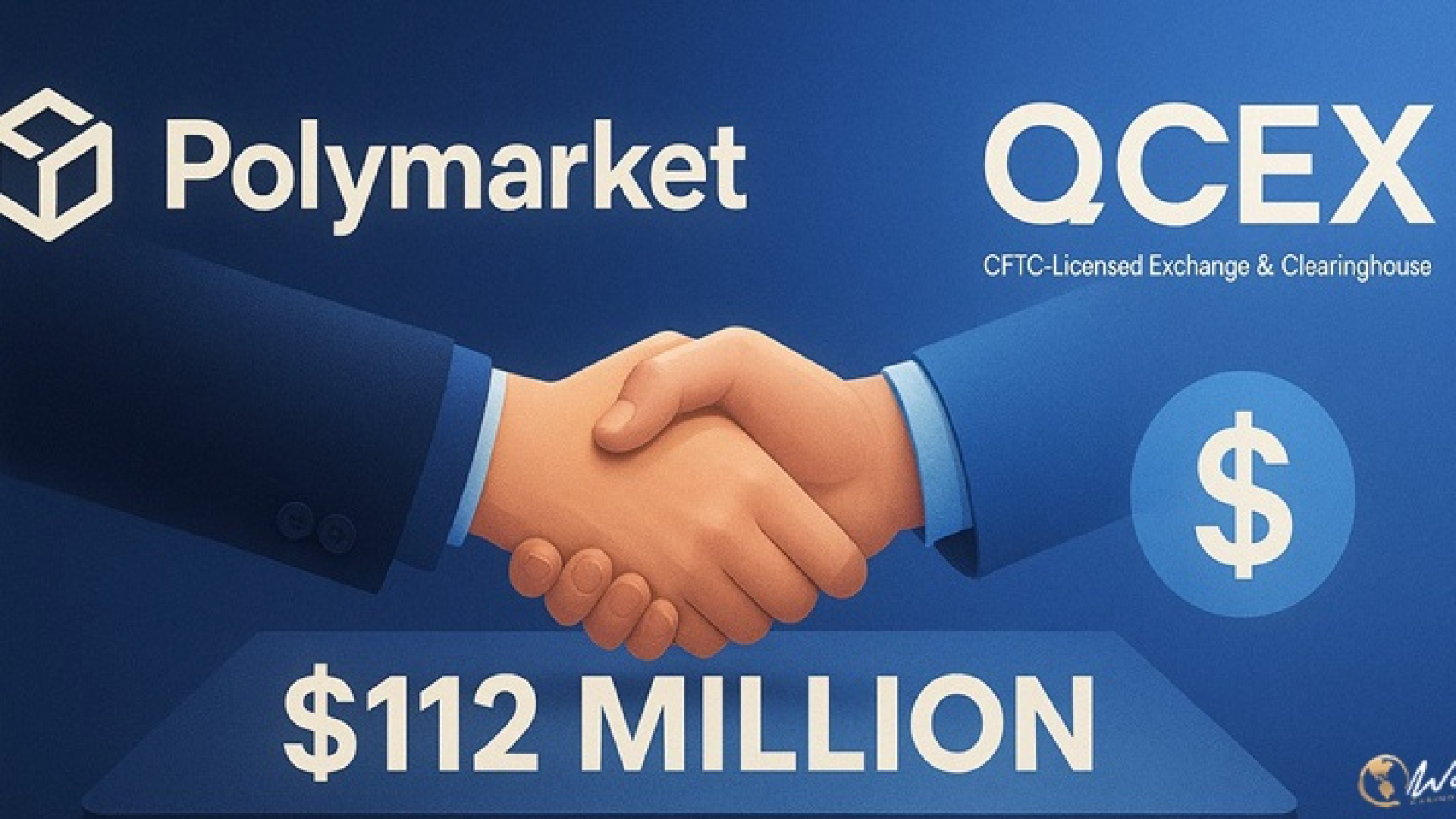 Polymarket Reentering US Market in $112 Million QCEX Acquisition